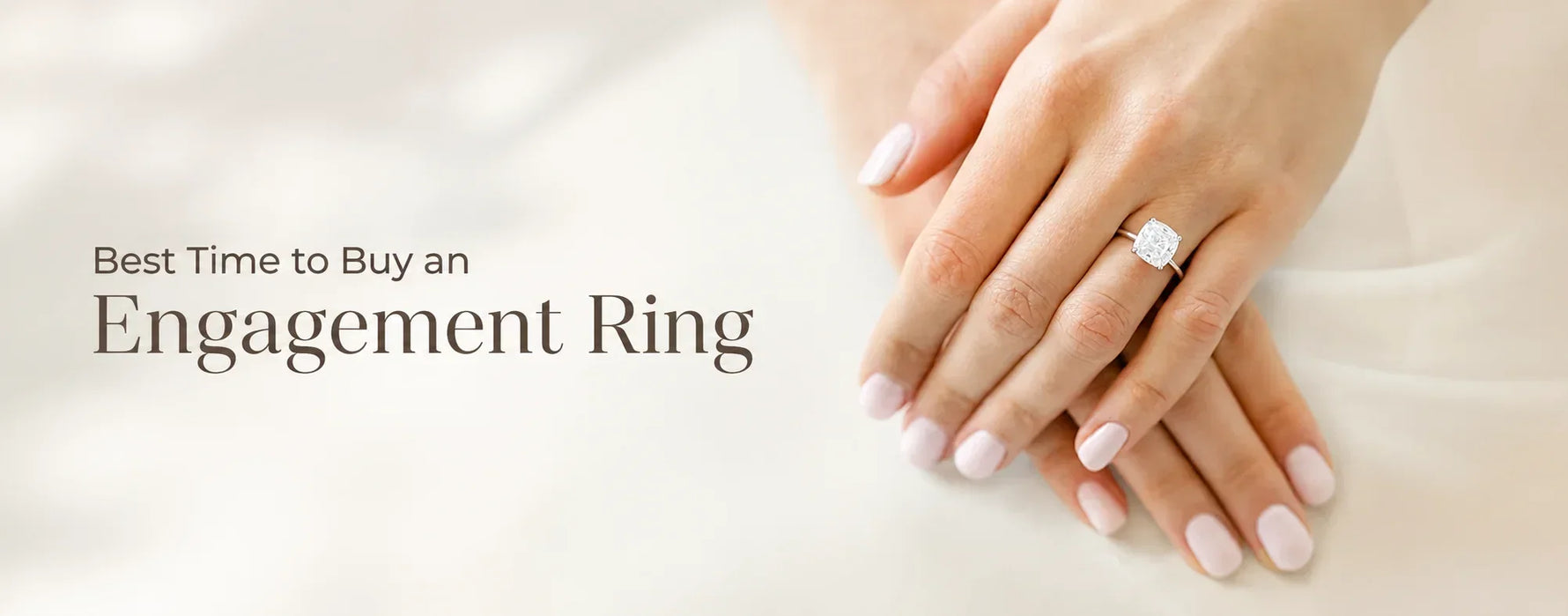 Best time to buy an engagement ring with a cushion-cut diamond on hand