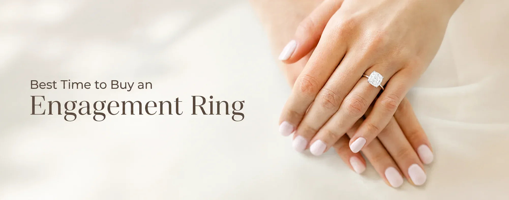 Best time to buy an engagement ring with a cushion-cut diamond on hand