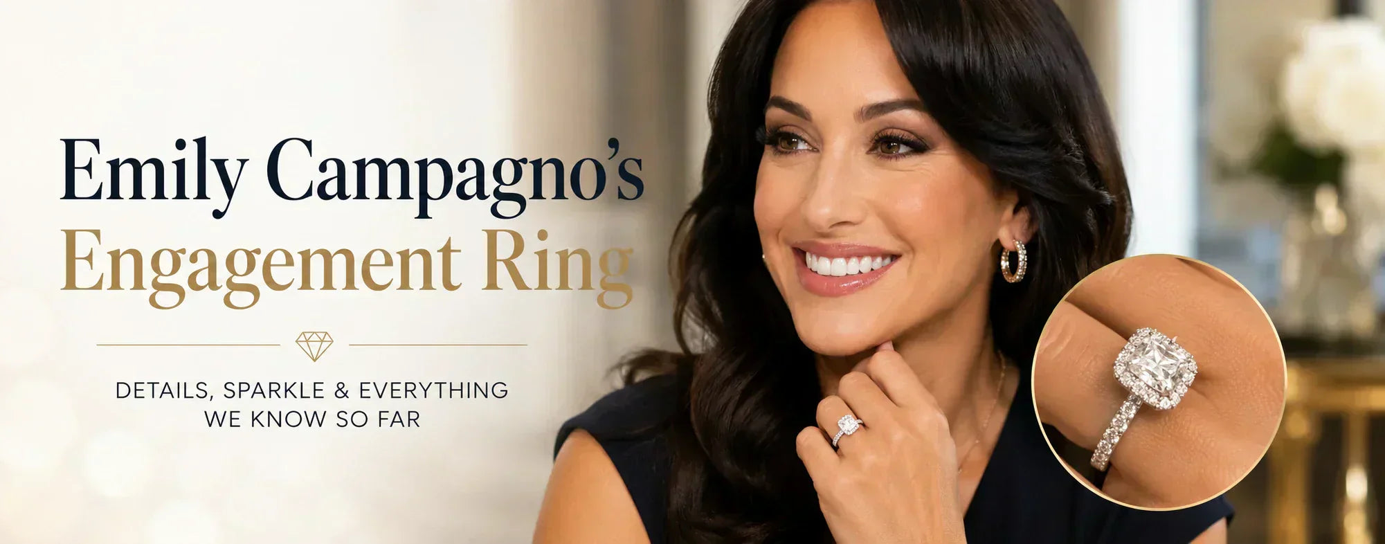 Emily campagno's engagement ring guide