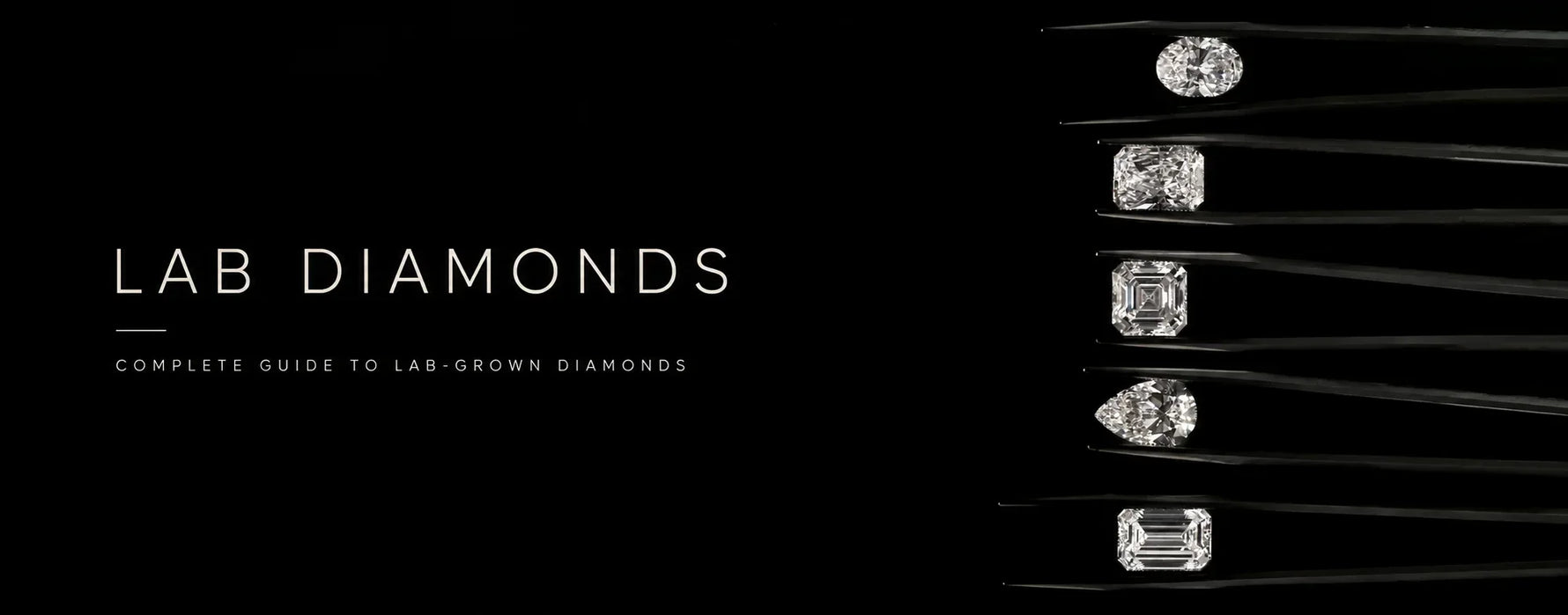 Oval, emerald, asscher, pear cut lab diamond hel with pincers, text is lab diamonds - complete guide to lab-grown diamonds