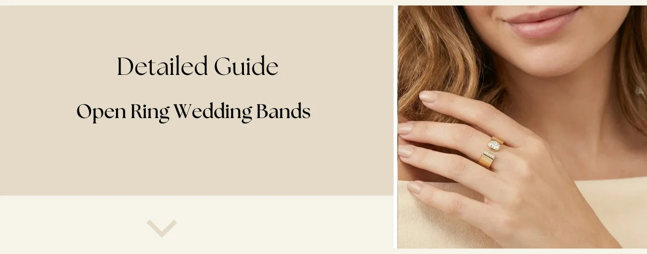 Open Ring Wedding Bands Guide: Styles, Benefits & How to Choose – Diagaa