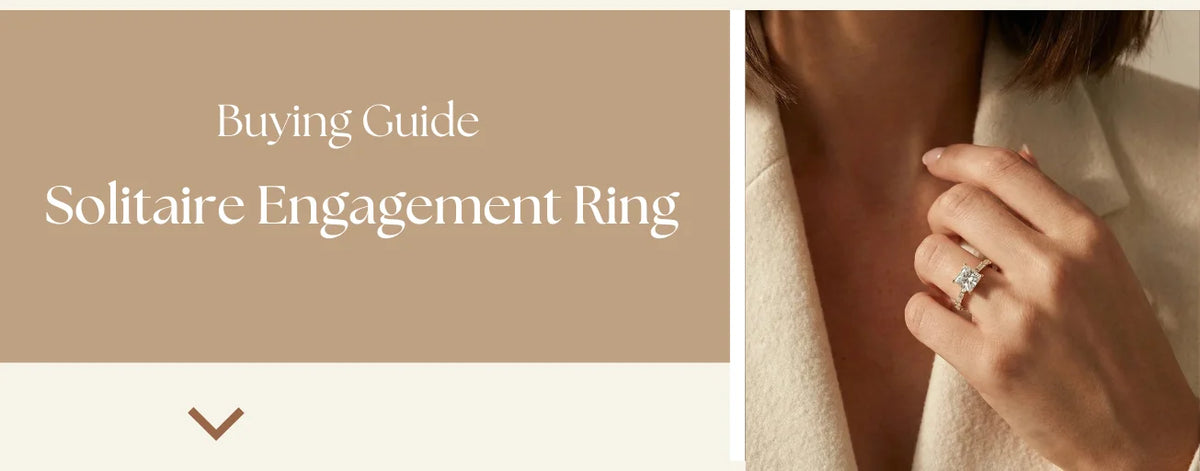 Solitaire Engagement Ring Buying Guide