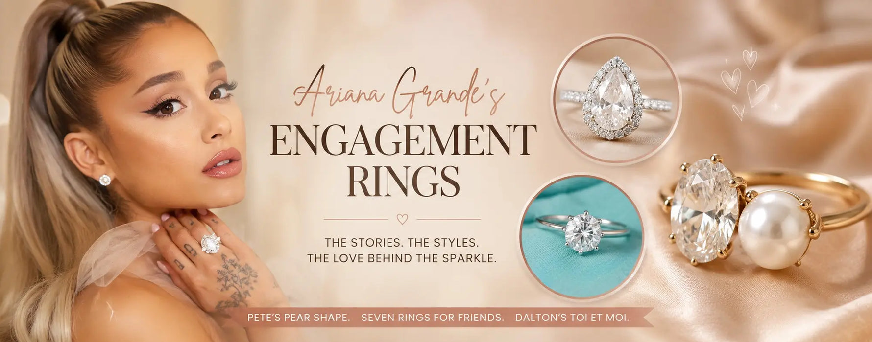 Ariana Grande with her famous engagement rings including Pete Davidson’s pear-shaped diamond ring, the Seven Rings friendship rings, and Dalton Gomez’s pearl toi et moi ring.