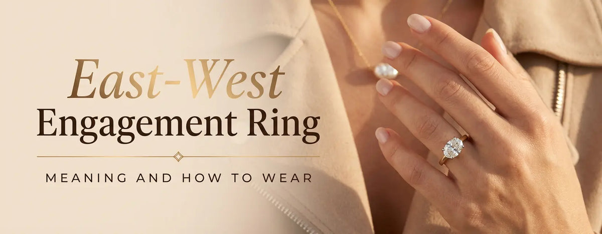 east-west engagement ring meaning and how to wear